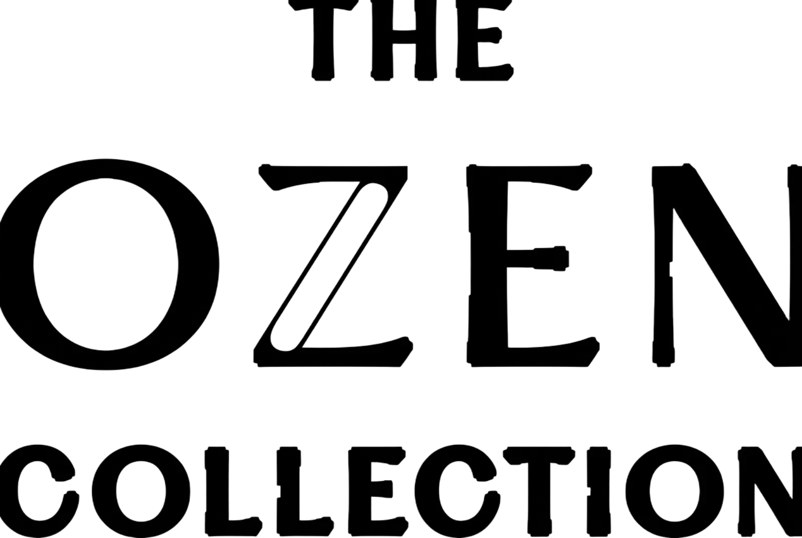 The Ozen Collection